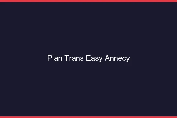 Plan Trans Easy Annecy