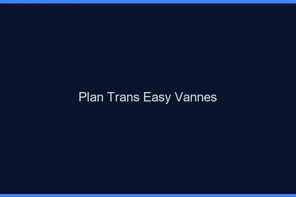 Plan Trans Easy Vannes