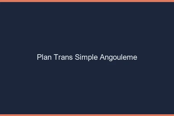 Plan Trans Simple Angoulême