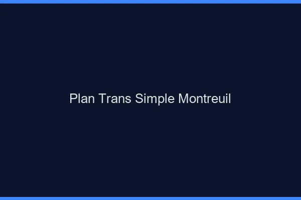 Plan Trans Simple Montreuil