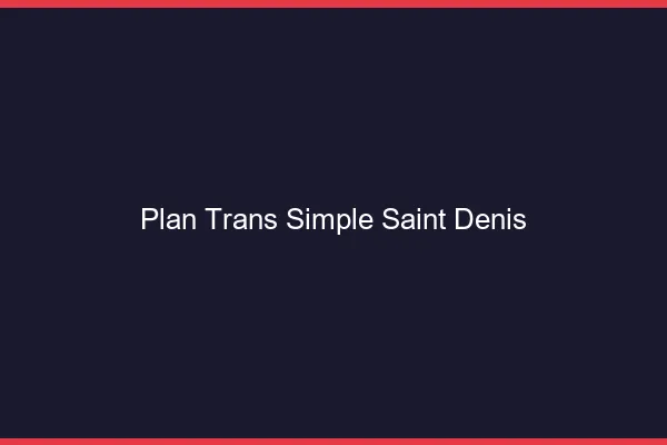 Plan Trans Simple Saint-Denis
