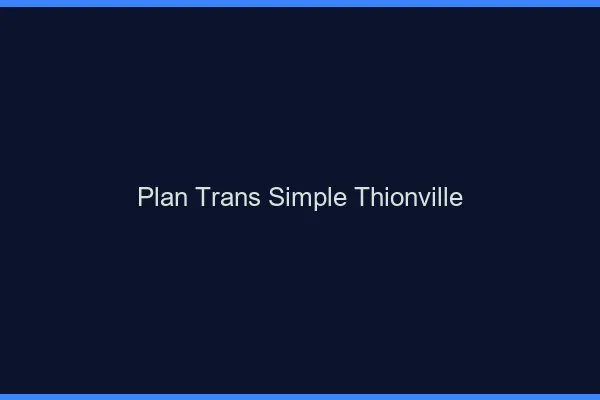 Plan Trans Simple Thionville