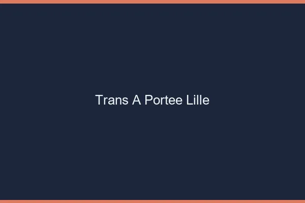 Trans à Portée Lille