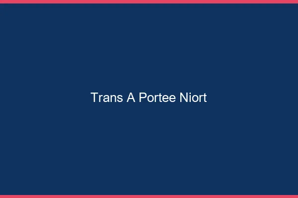 Trans à Portée Niort