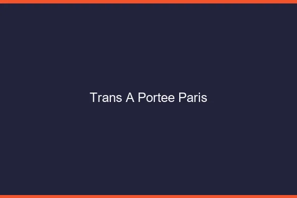 Trans à Portée Paris