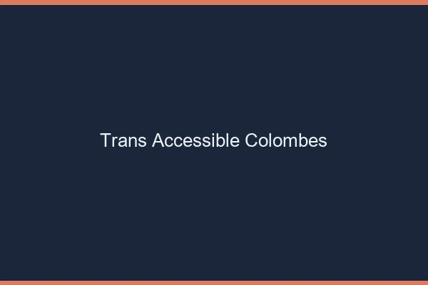 Trans Accessible Colombes