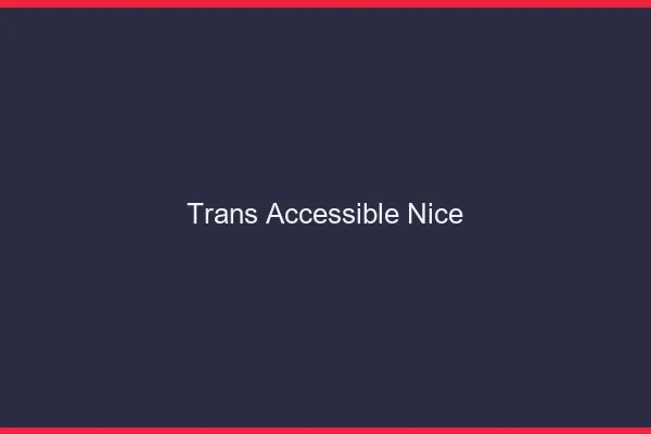 Trans Accessible Nice