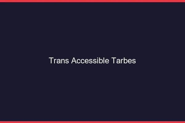 Trans Accessible Tarbes