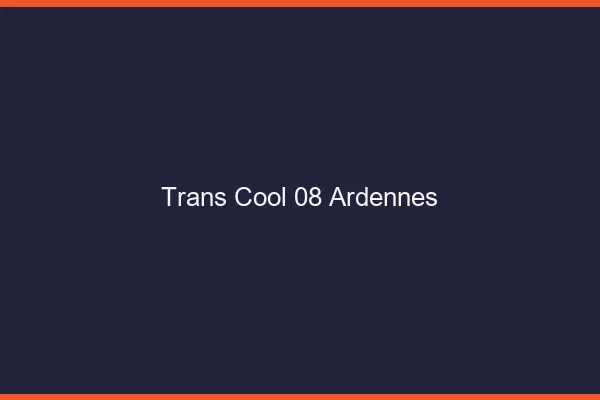 Trans Cool 08 ardennes