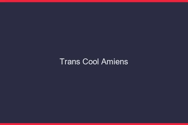 Trans Cool Amiens