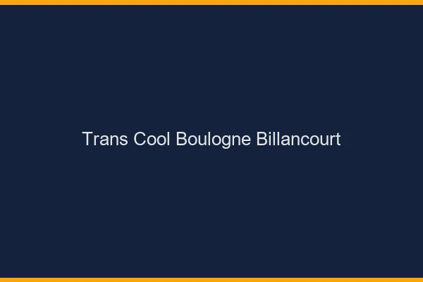 Trans Cool Boulogne-Billancourt