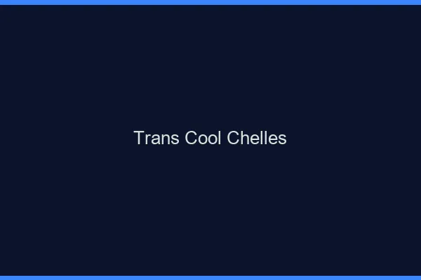 Trans Cool Chelles