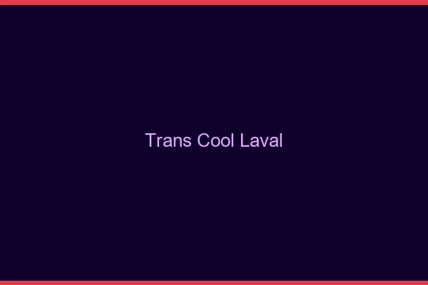Trans Cool Laval