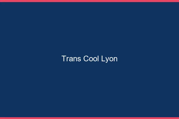 Trans Cool Lyon