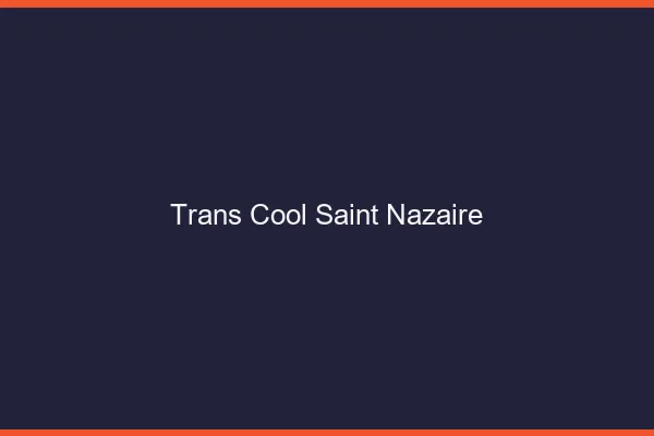 Trans Cool Saint-Nazaire