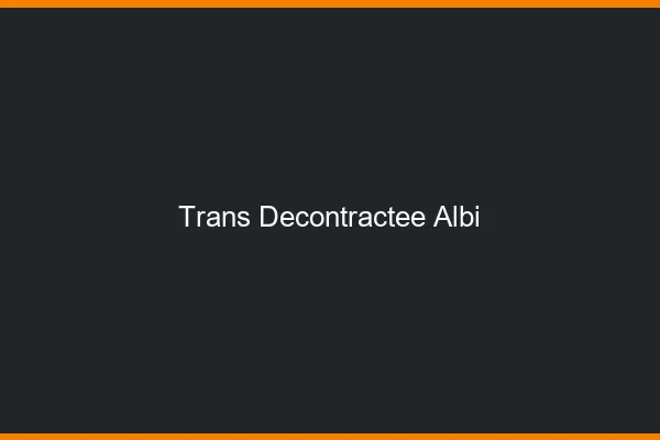 Trans Décontractée Albi