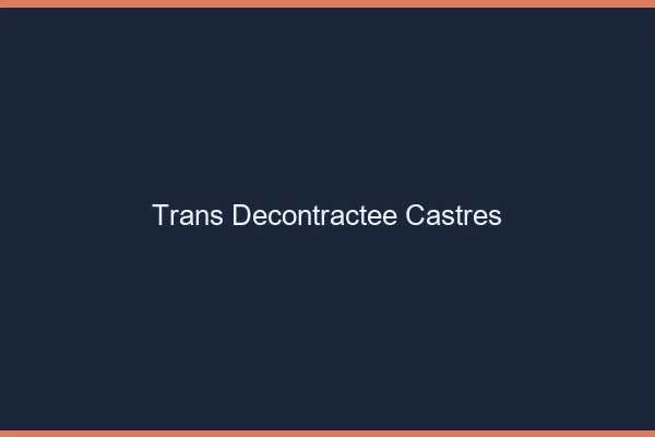 Trans Décontractée Castres