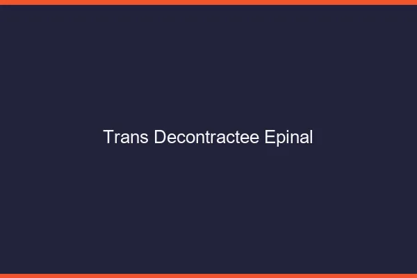 Trans Décontractée Épinal