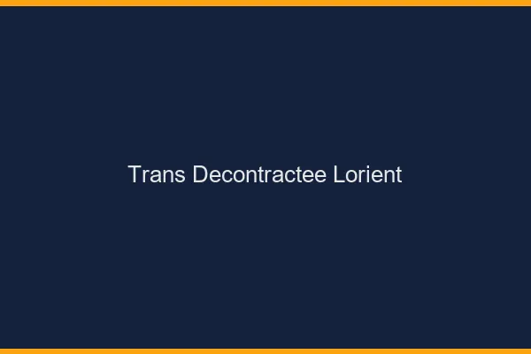 Trans Décontractée Lorient