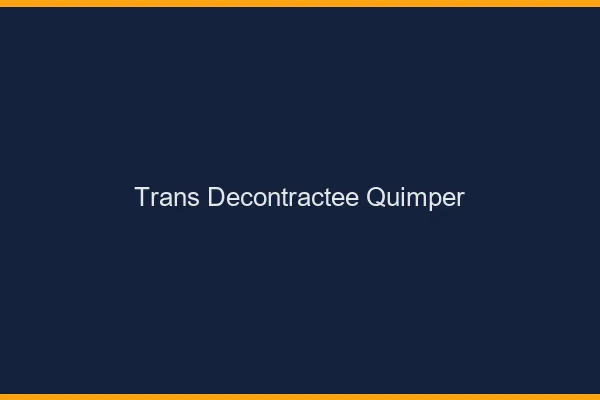 Trans Décontractée Quimper
