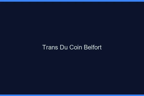 Trans du Coin Belfort