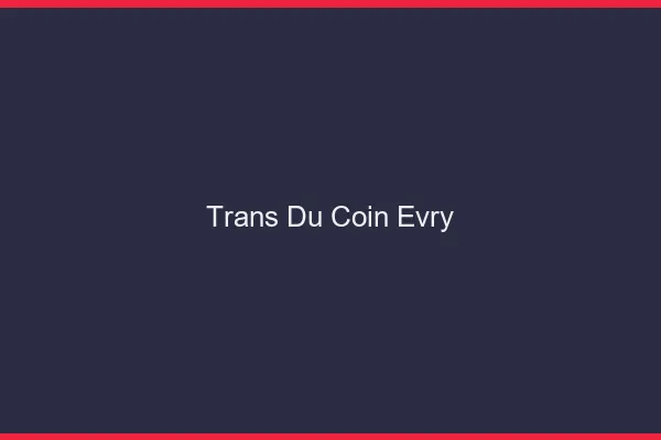 Trans du Coin Évry