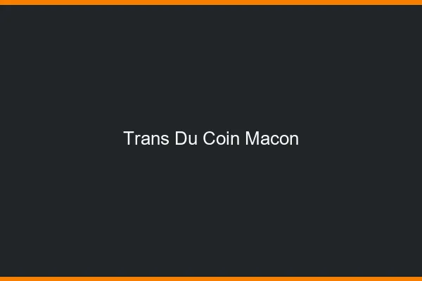 Trans du Coin Mâcon