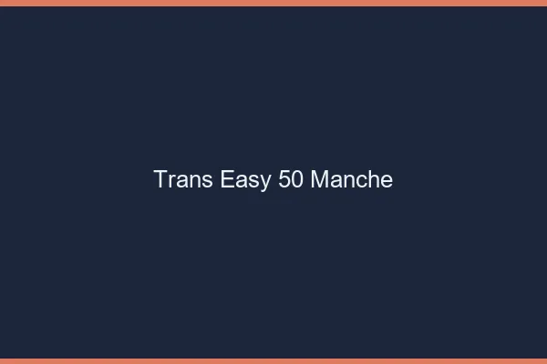 Trans Easy 50 manche