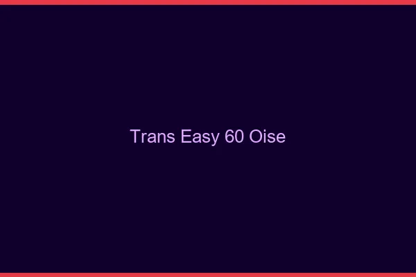 Trans Easy 60 oise