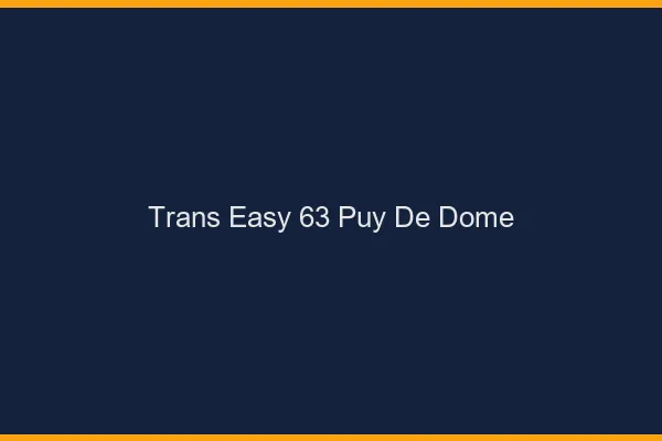 Trans Easy 63 puy-de-dome