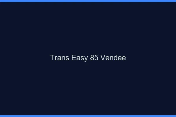 Trans Easy 85 vendee