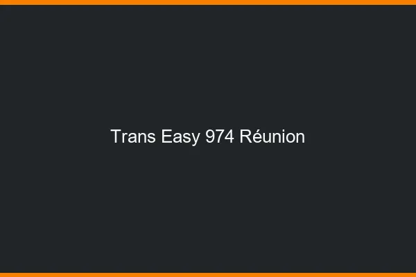 Trans Easy 974 reunion