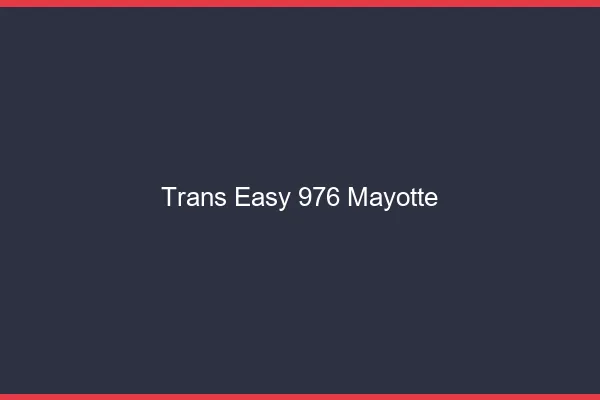 Trans Easy 976 mayotte
