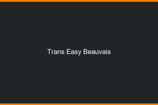 Trans Easy Beauvais