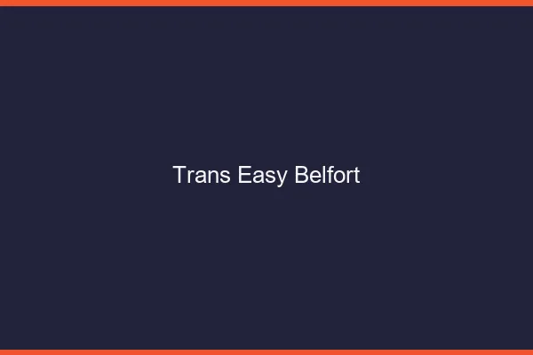 Trans Easy Belfort