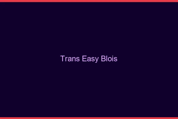 Trans Easy Blois