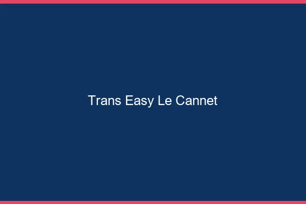 Trans Easy Le Cannet