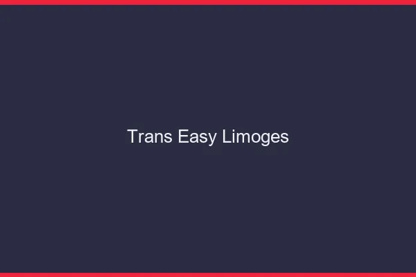 Trans Easy Limoges
