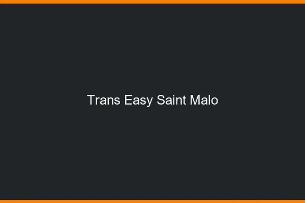 Trans Easy Saint-Malo