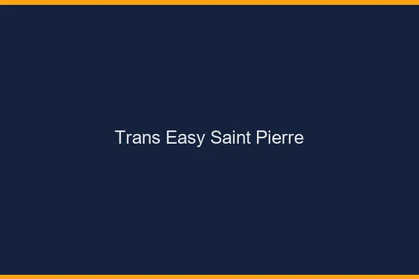 Trans Easy Saint-Pierre