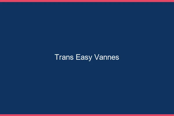 Trans Easy Vannes