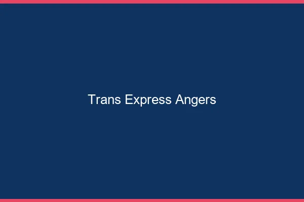 Trans Express Angers