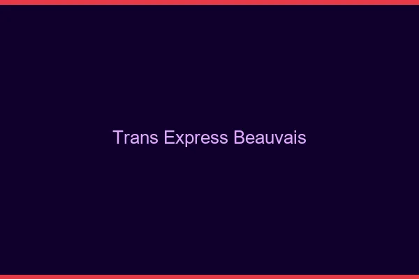 Trans Express Beauvais