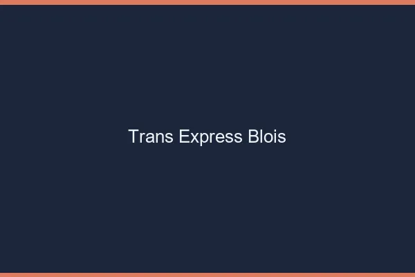 Trans Express Blois