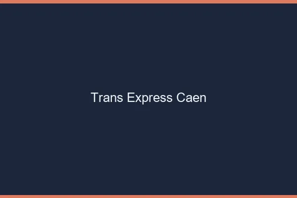Trans Express Caen