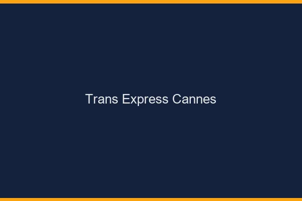 Trans Express Cannes