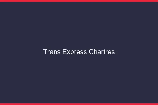 Trans Express Chartres