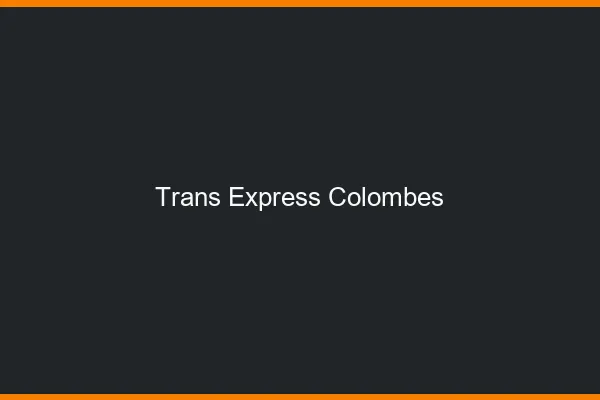 Trans Express Colombes