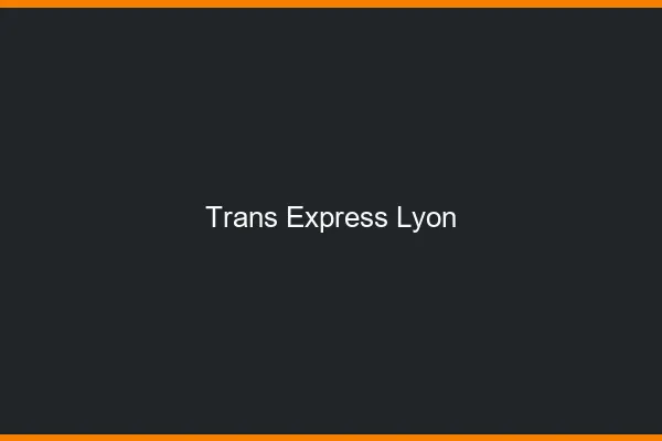 Trans Express Lyon