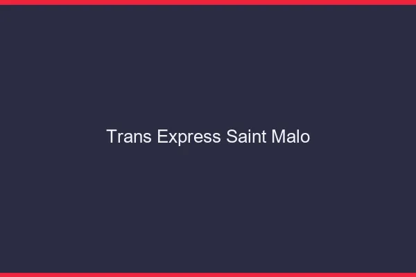 Trans Express Saint-Malo